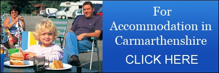 Click Here for accommodation in Carmarthenshire
